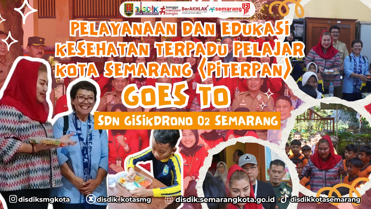 PITERPAN - SDN Gisikdrono 02 Semarang